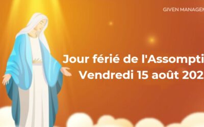 Jour férié de l’Assomption — Vendredi 15 août 2025